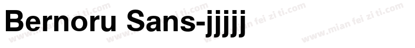 Bernoru Sans字体转换